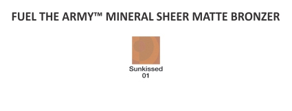 FUEL THE ARMY™ MINERAL SHEER MATTE BRONZER